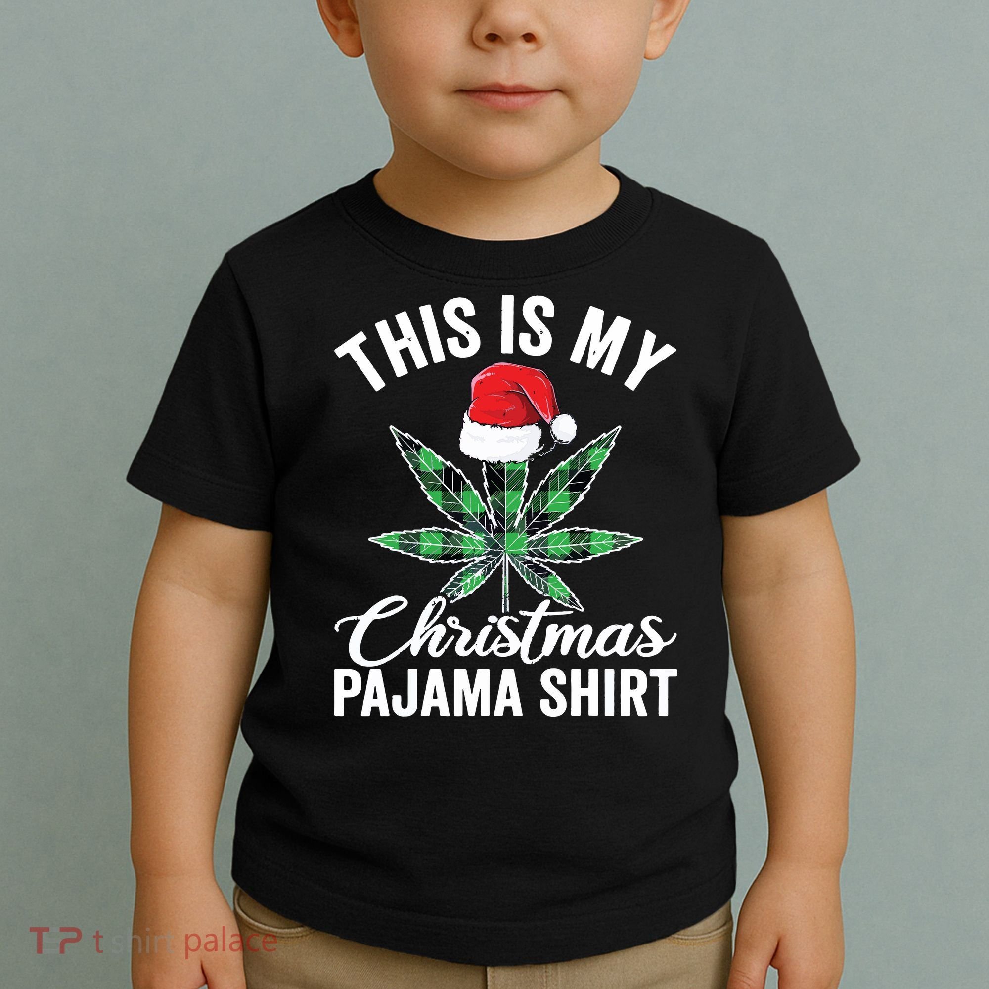 Weed Christmas Funny Marijuana Pot Leaf Cannabis Toddler T-Shirt