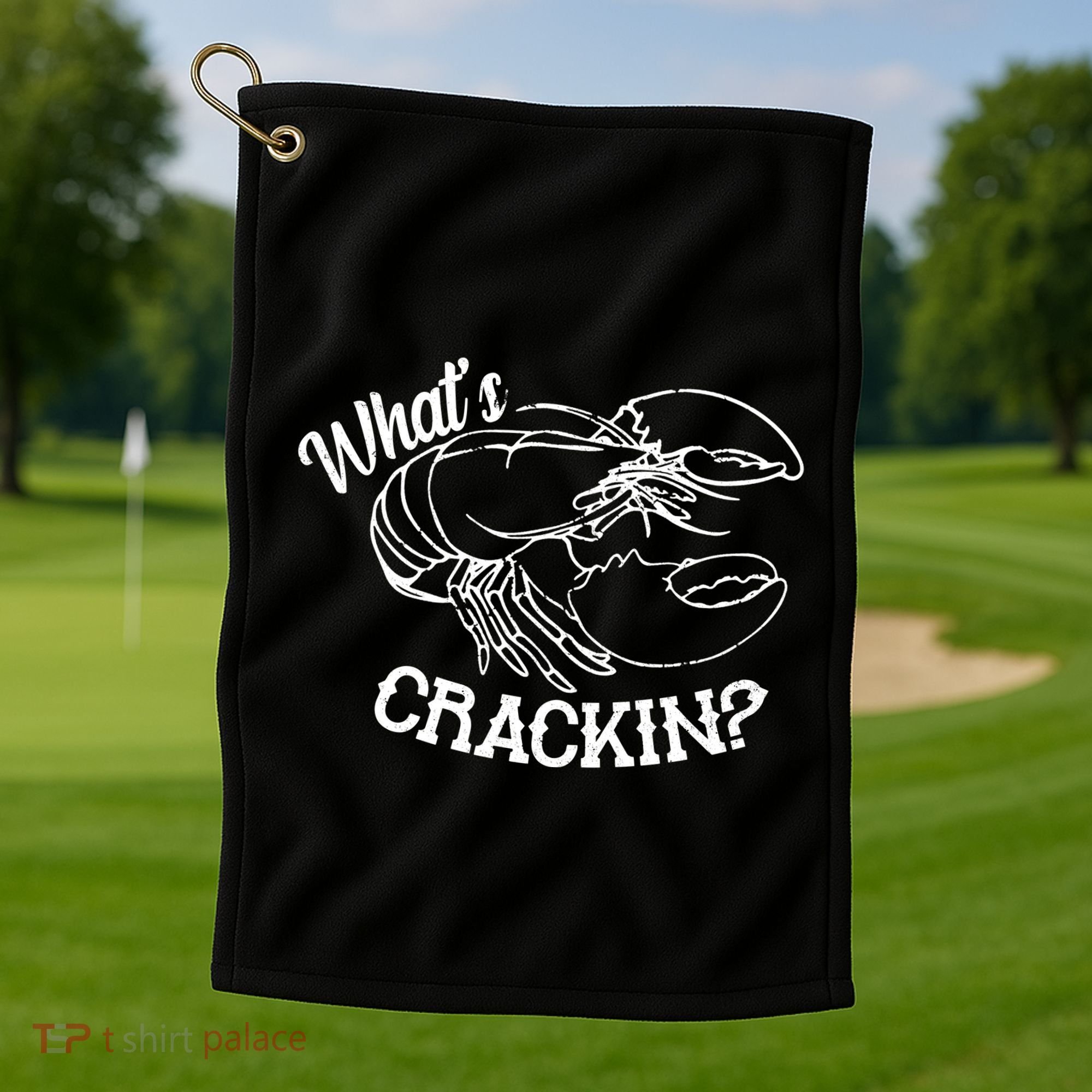Whats Crackin Funny Lobster Golf Towel