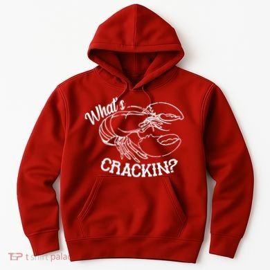 Whats Crackin Funny Lobster Hoodie