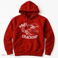 Whats Crackin Funny Lobster Hoodie thumb 0