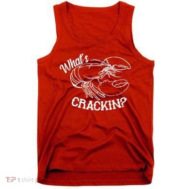Whats Crackin Funny Lobster Tank Top