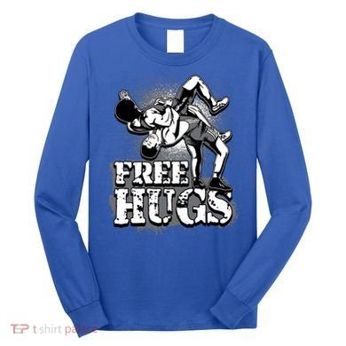 Wrestling Cool Gift Free Hugs Cool Gift Gift Long Sleeve Shirt