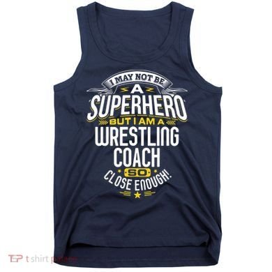 Wrestling Coach Gift Idea Superhero Wrestling Tank Top