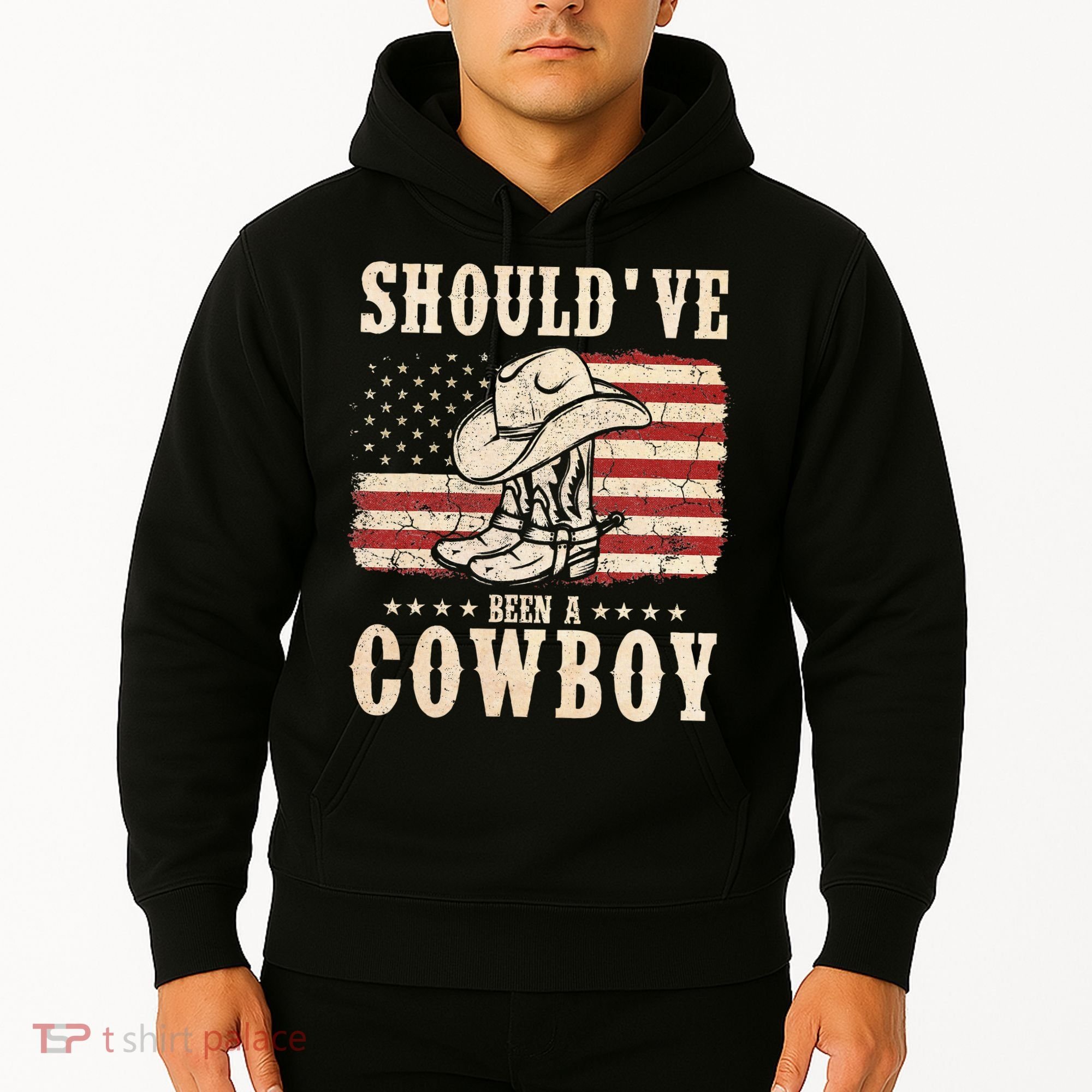 Western Cowboy Hat Boots I Should Have Been A Cowboy Hoodie