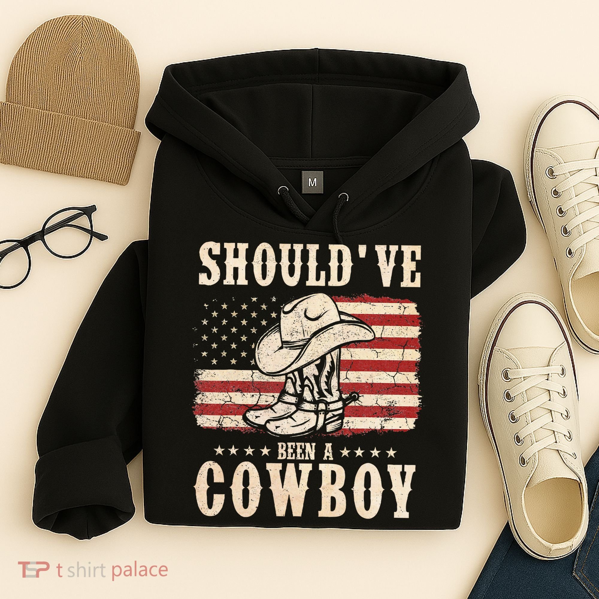 Western Cowboy Hat Boots I Should Have Been A Cowboy Hoodie