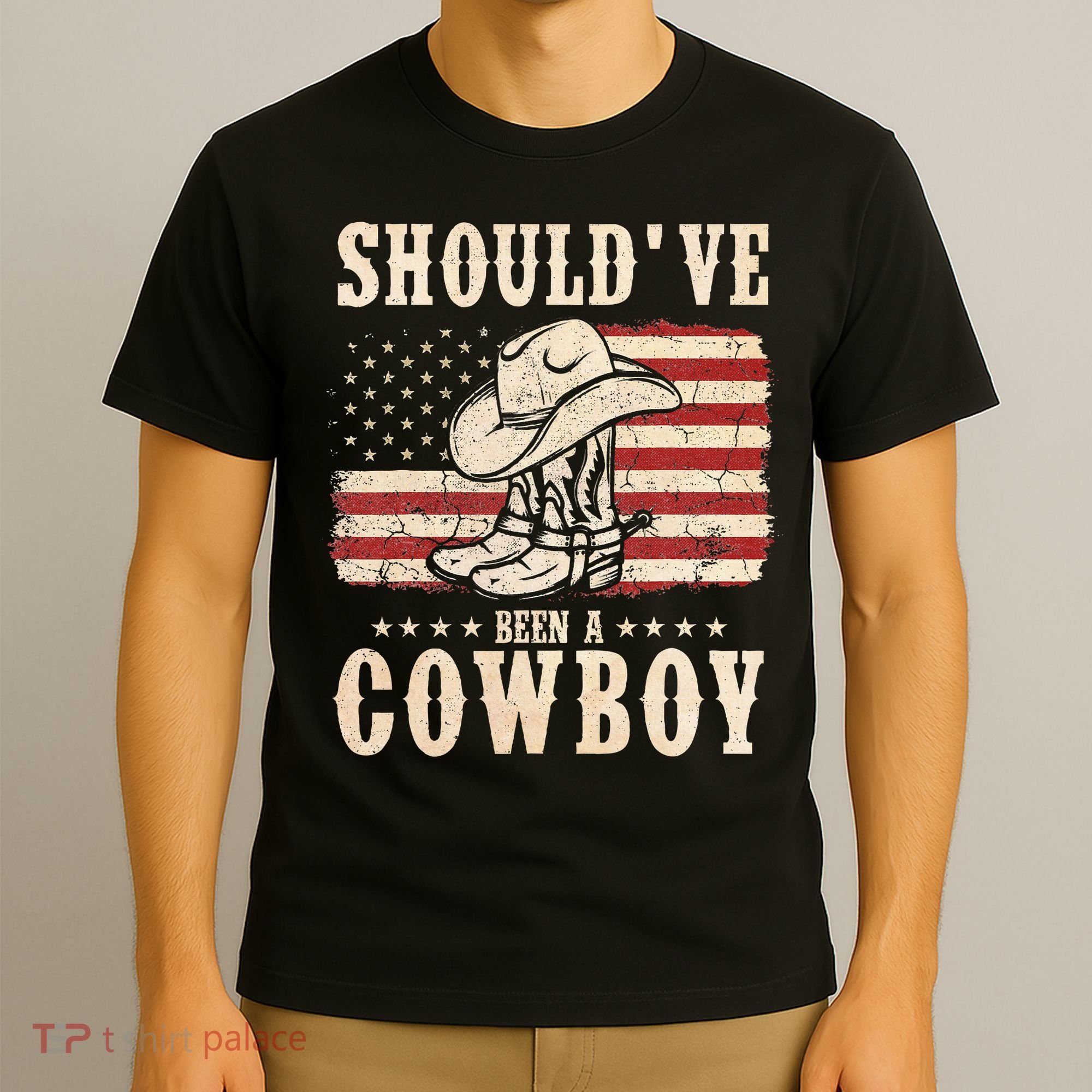 Western Cowboy Hat Boots I Should Have Been A Cowboy T-Shirt