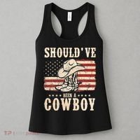 Western Cowboy Hat Boots I Should Have Been A Cowboy Women's Tank Top thumb 3