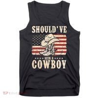 Western Cowboy Hat Boots I Should Have Been A Cowboy Tank Top thumb 0
