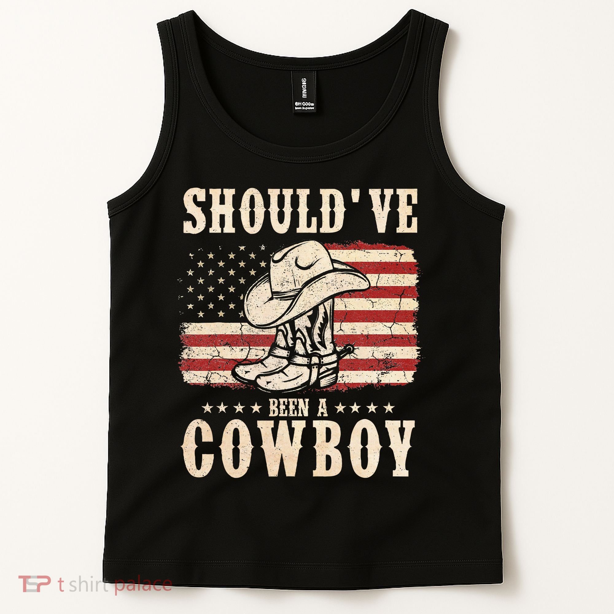 Western Cowboy Hat Boots I Should Have Been A Cowboy Tank Top