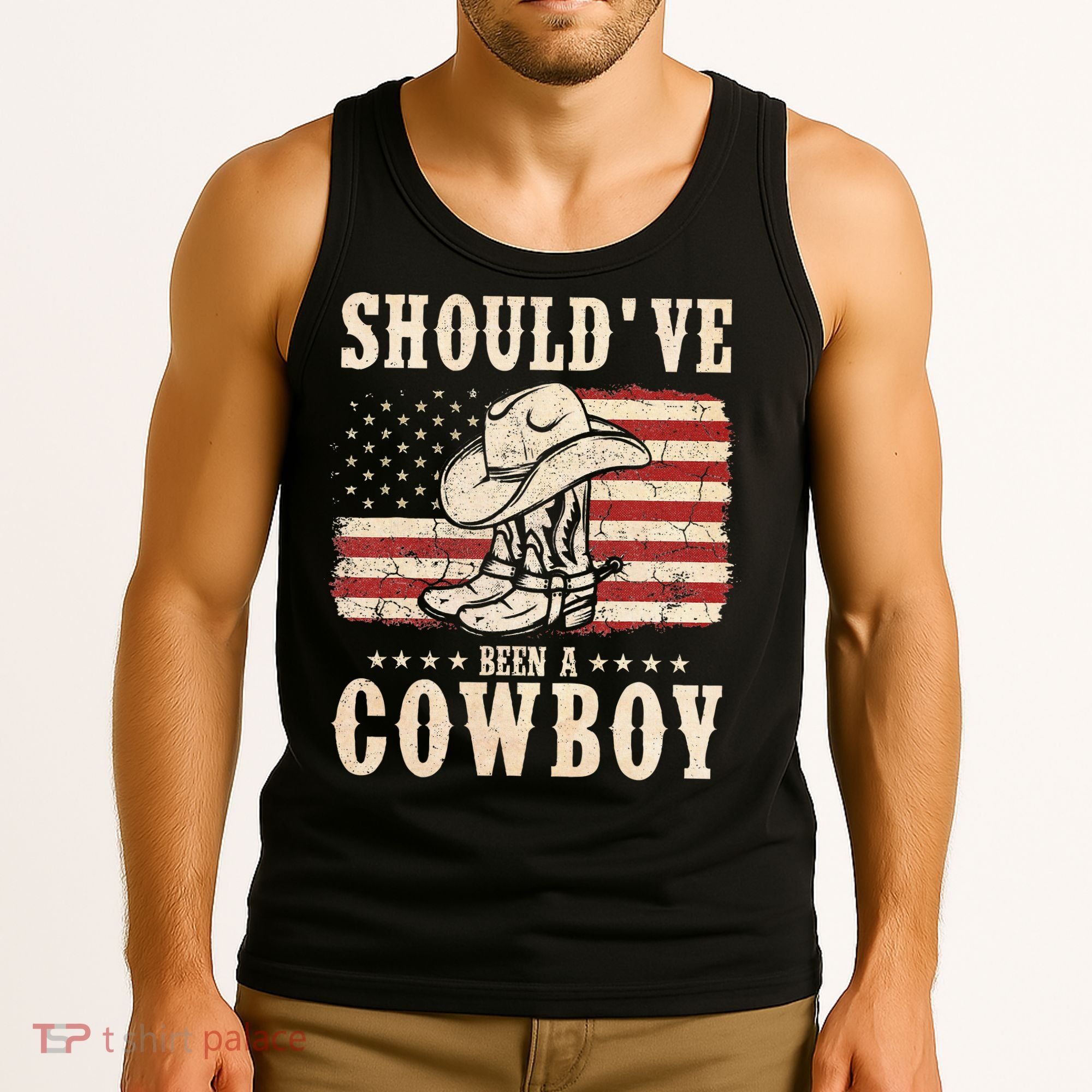 Western Cowboy Hat Boots I Should Have Been A Cowboy Tank Top