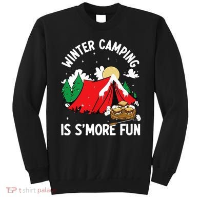 Winter Camping Is SMore Fun Smore Lover Campfire Vibes Camp Sweatshirt