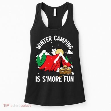 Winter Camping Is SMore Fun Smore Lover Campfire Vibes Camp Women's Tank Top