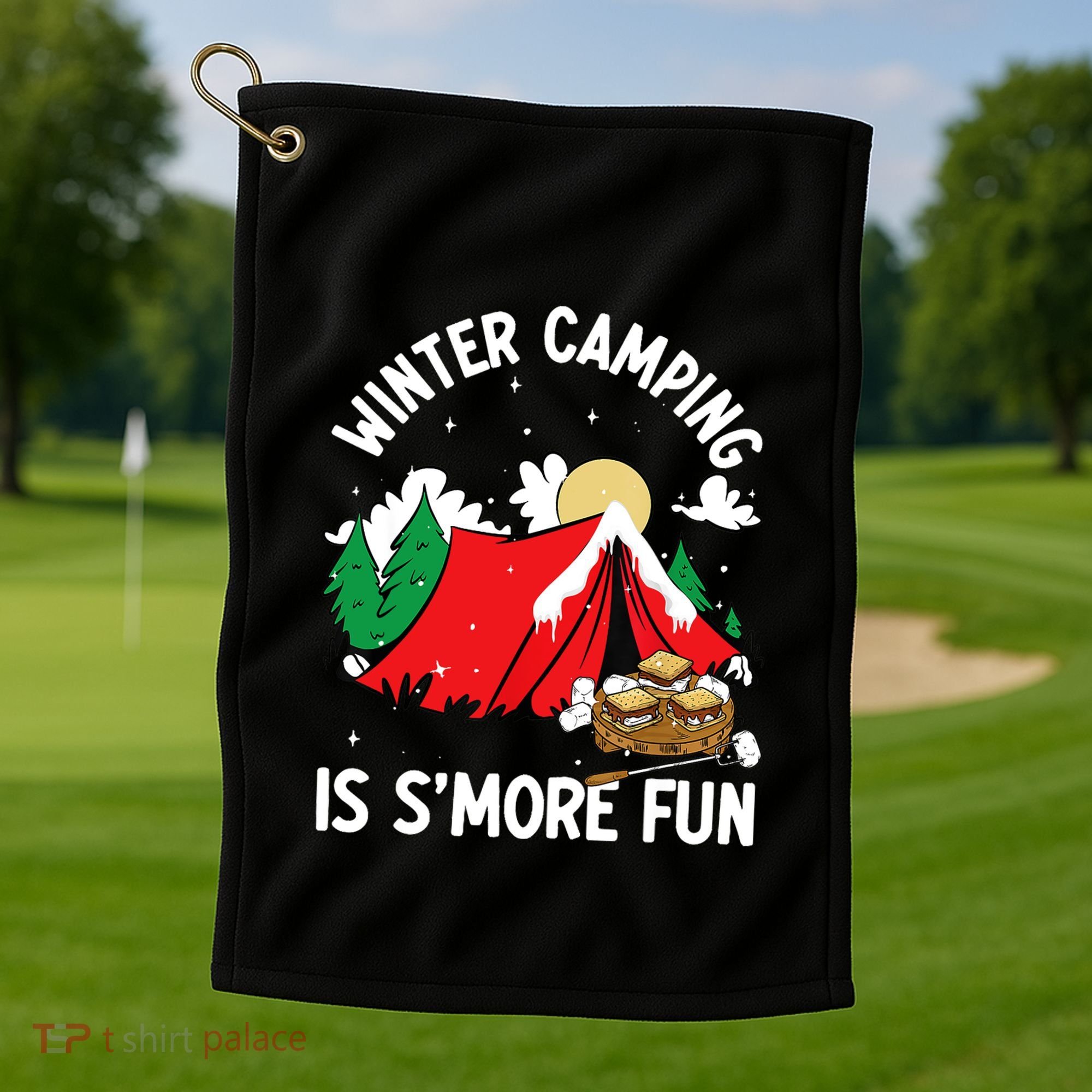 Winter Camping Is SMore Fun Smore Lover Campfire Vibes Camp Golf Towel