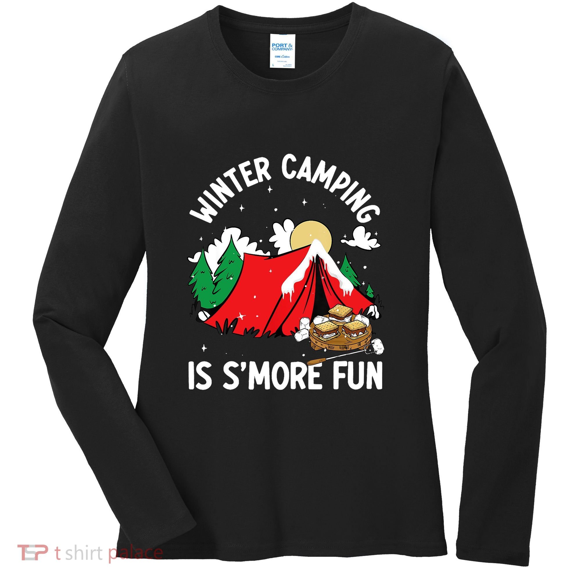 Winter Camping Is SMore Fun Smore Lover Campfire Vibes Camp Women's Long Sleeve Shirt