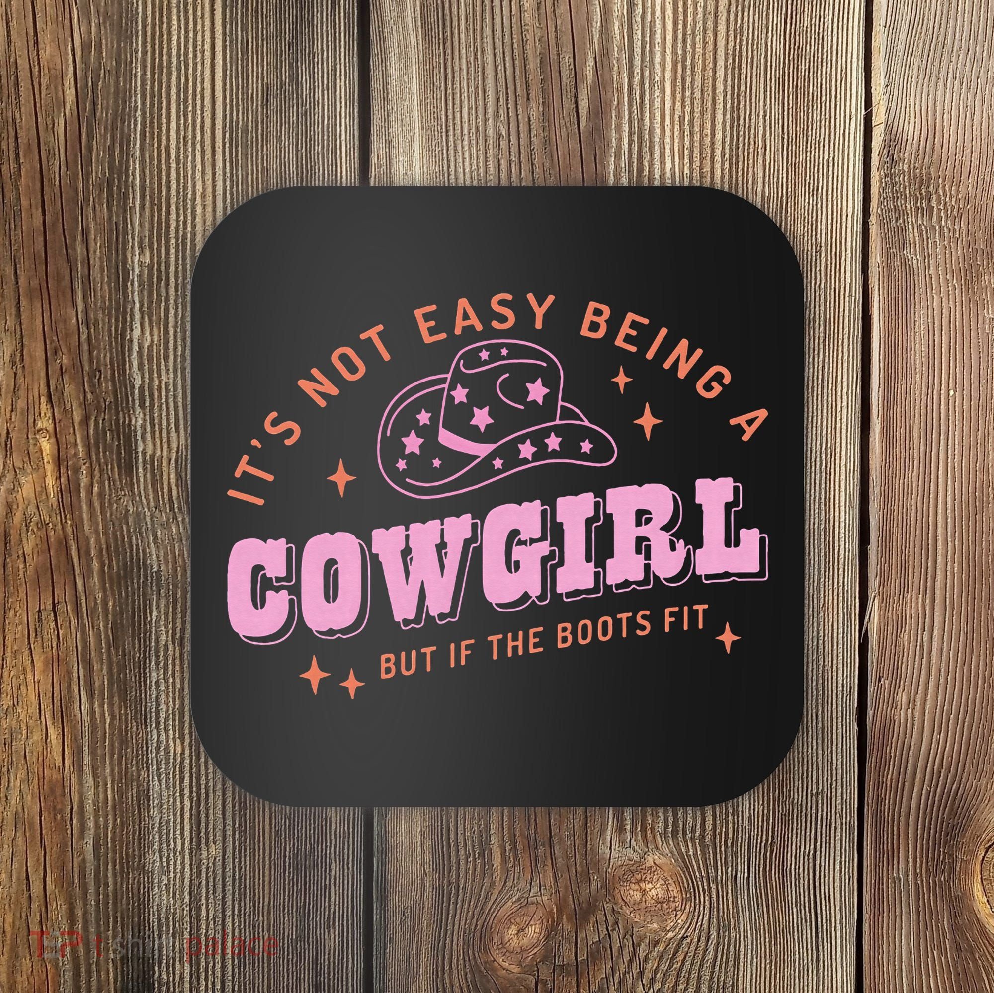 Western Country It's Not Easy Being A Cow Floral Hat Coaster