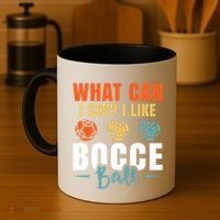 What Can I Say? I Like Bocce Ball Gift Coffee Mug thumb 4