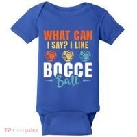 What Can I Say? I Like Bocce Ball Gift Baby Bodysuit thumb 0