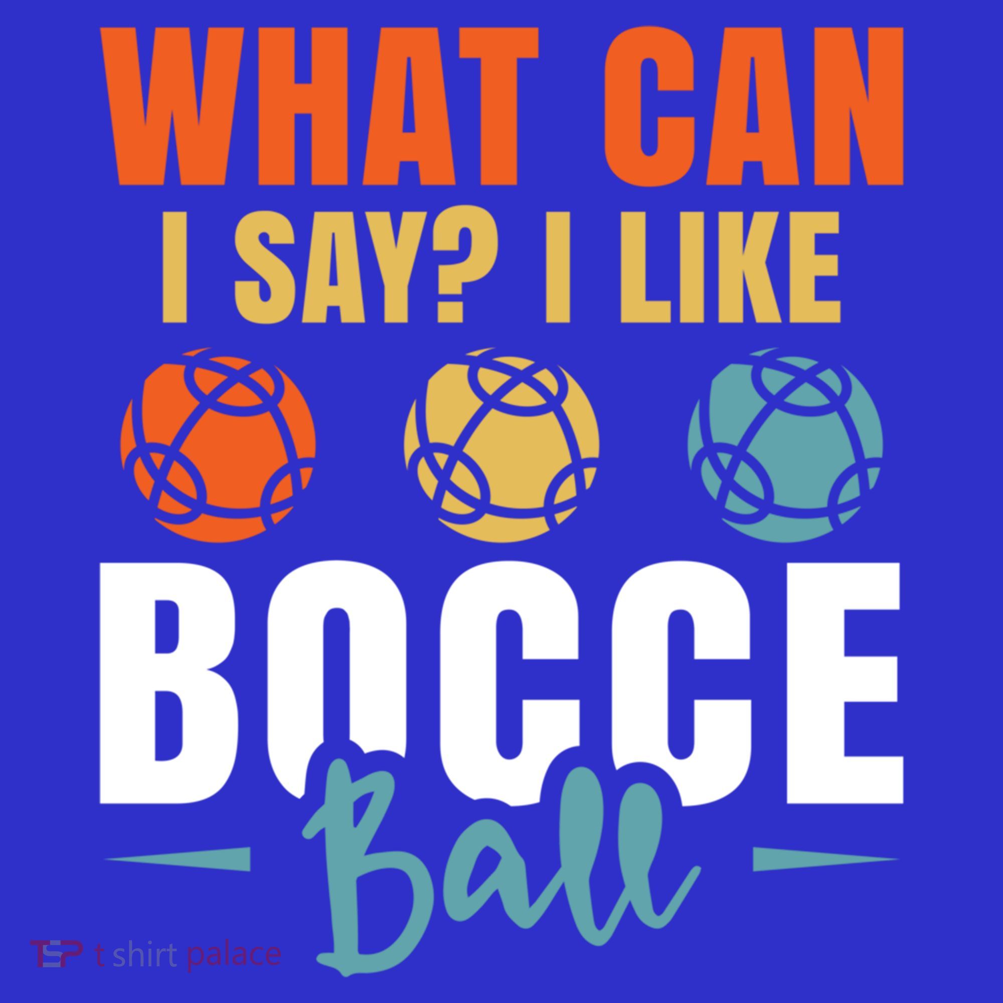 What Can I Say? I Like Bocce Ball Gift Baby Bodysuit