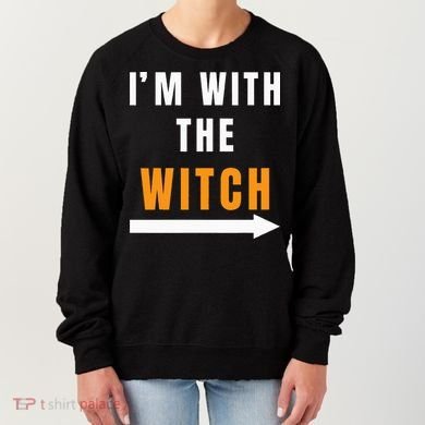 witch costume I'm With The Witch Funny Halloween Women's Sweatshirt