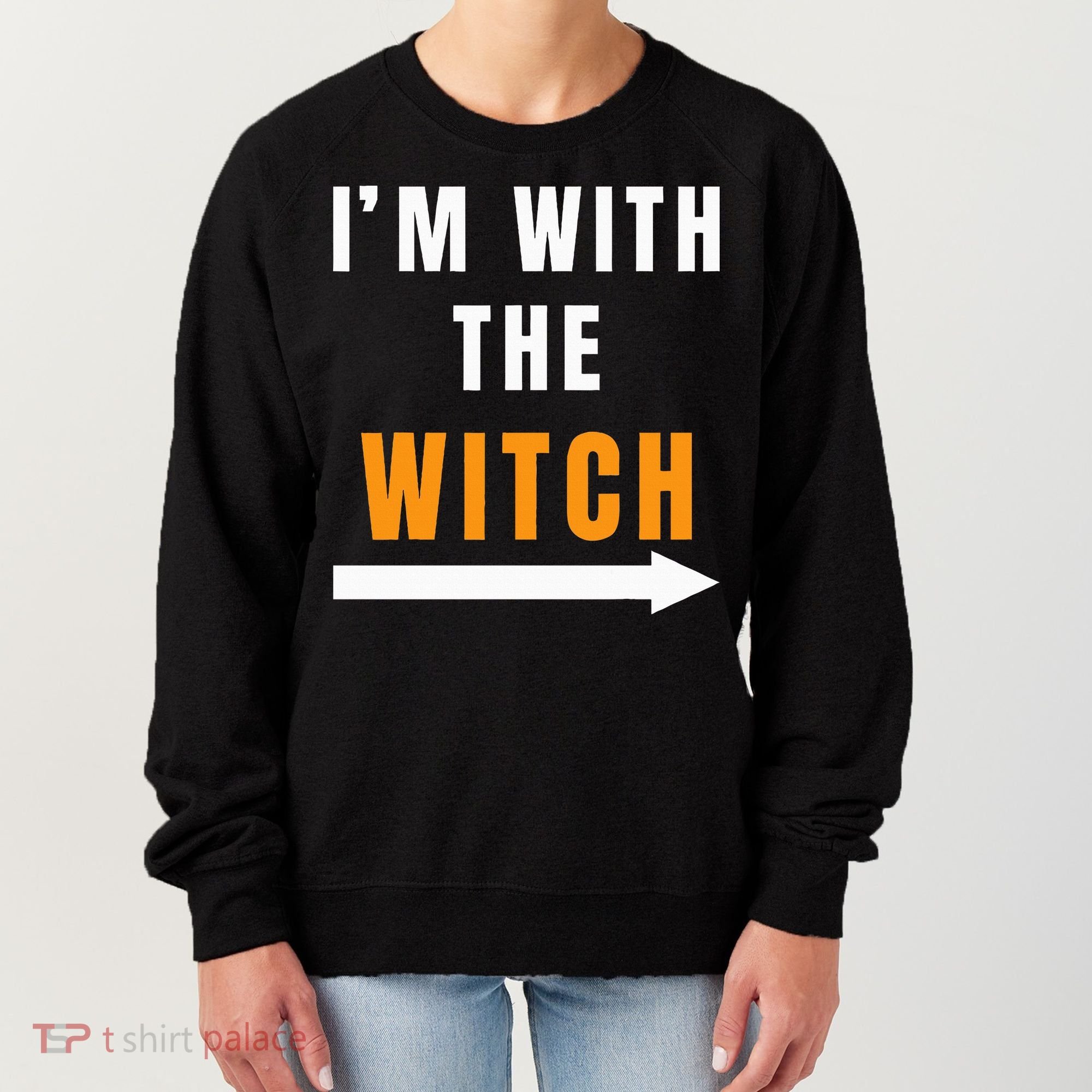 witch costume I'm With The Witch Funny Halloween Women's Sweatshirt