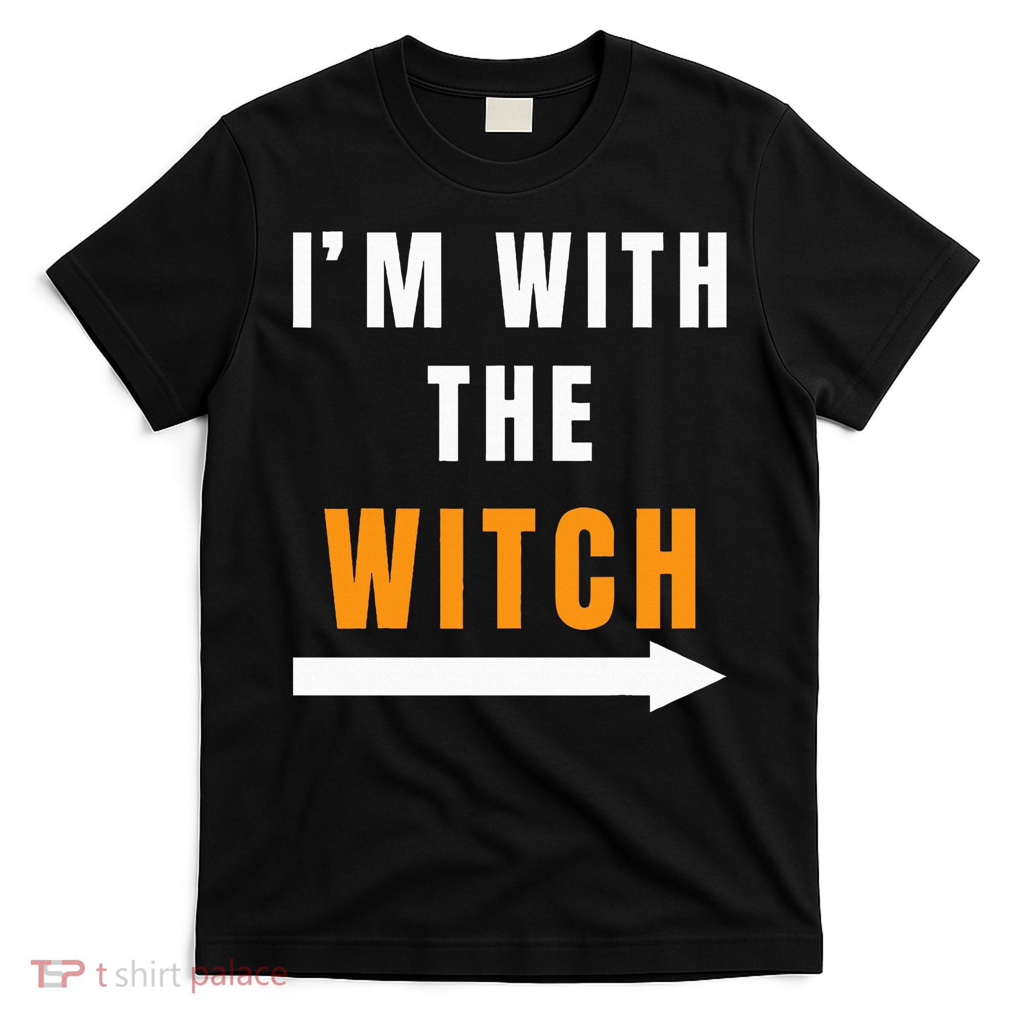 witch costume I'm With The Witch Funny Halloween T-Shirt