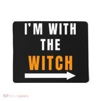 witch costume I'm With The Witch Funny Halloween Mousepad thumb 0