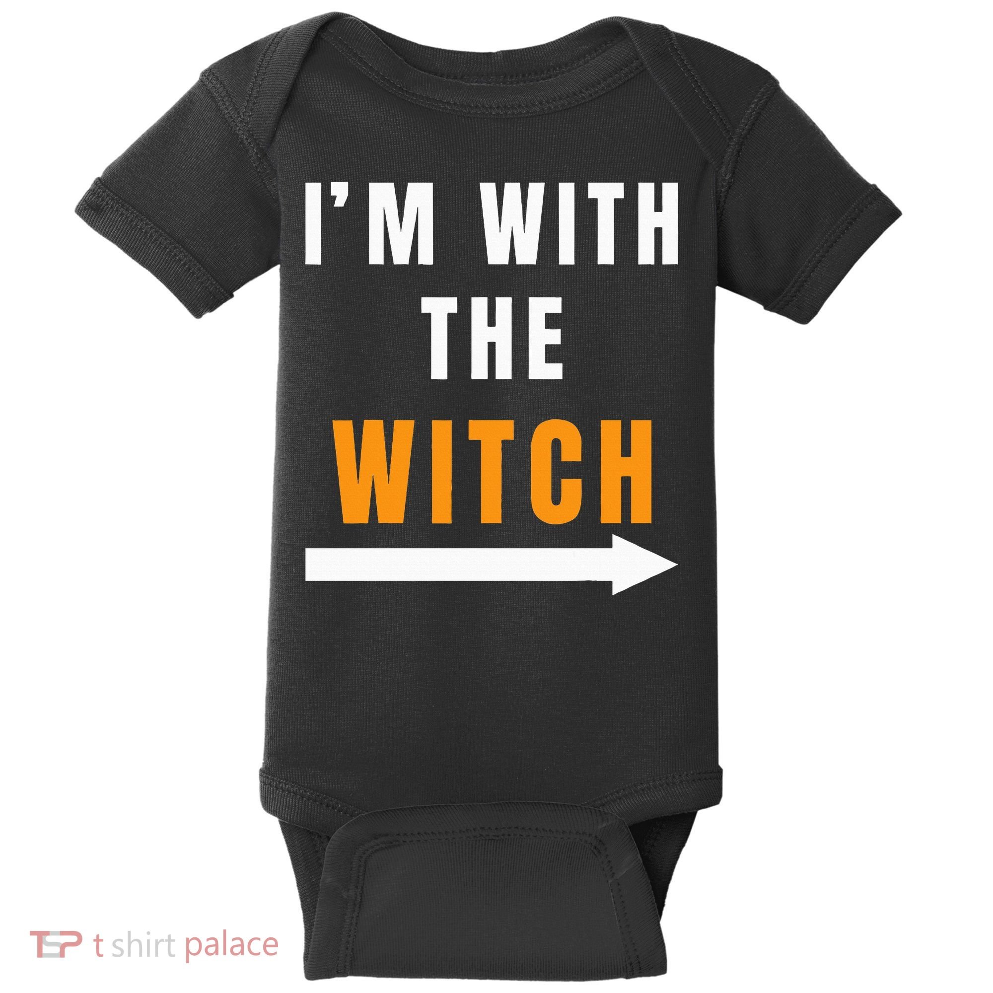 witch costume I'm With The Witch Funny Halloween Baby Bodysuit