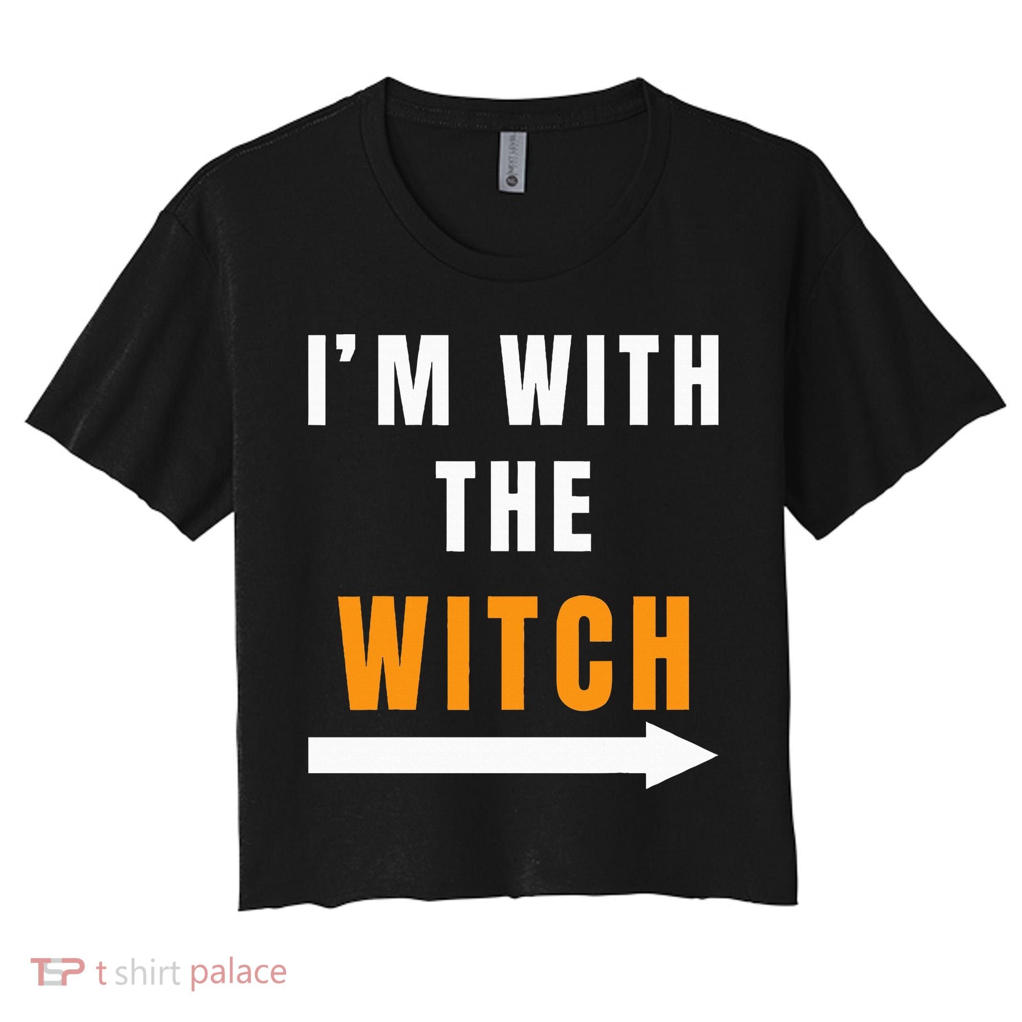 witch costume I'm With The Witch Funny Halloween Women's Crop Top Tee