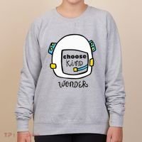 Wonder Choose Kind Auggie Choose Kind Space Helmet Women's Sweatshirt thumb 0