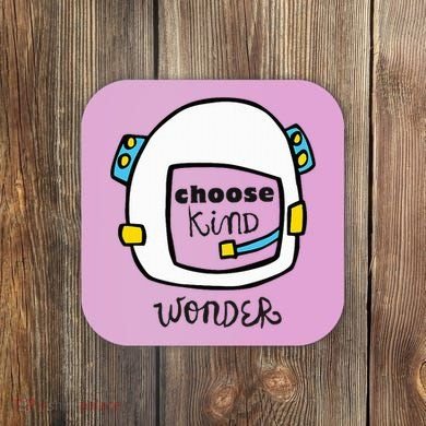 Wonder Choose Kind Auggie Choose Kind Space Helmet Coaster