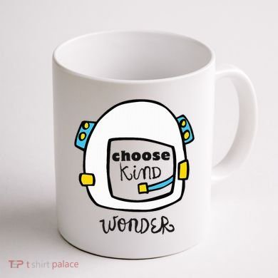 Wonder Choose Kind Auggie Choose Kind Space Helmet Coffee Mug back