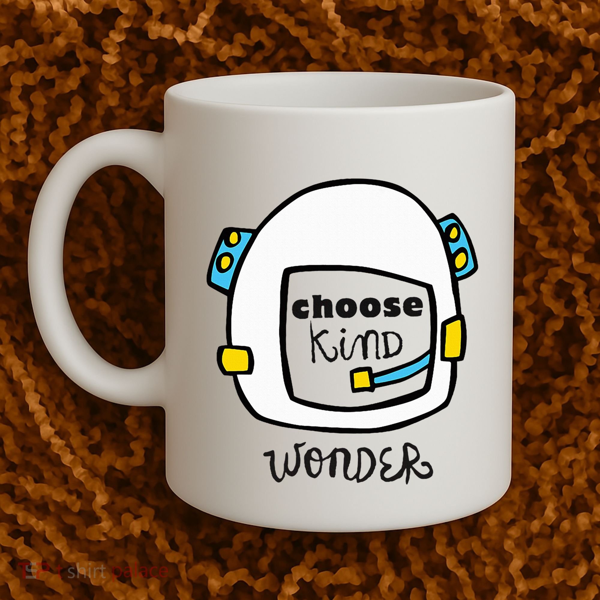Wonder Choose Kind Auggie Choose Kind Space Helmet Coffee Mug