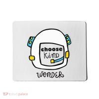 Wonder Choose Kind Auggie Choose Kind Space Helmet Mousepad thumb 0