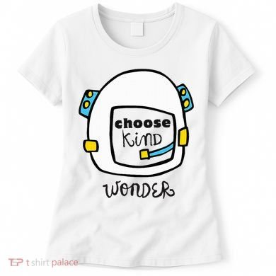 Wonder Choose Kind Auggie Choose Kind Space Helmet Women's T-Shirt
