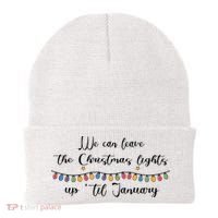 We Can Leave The Christmas Lights Until January Lovers Beanie thumb 0
