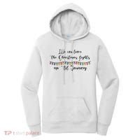 We Can Leave The Christmas Lights Until January Lovers Women's Hoodie thumb 0