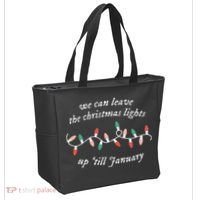 We Can Leave The Christmas Lights Up Til January Christmas Tote Bag thumb 2