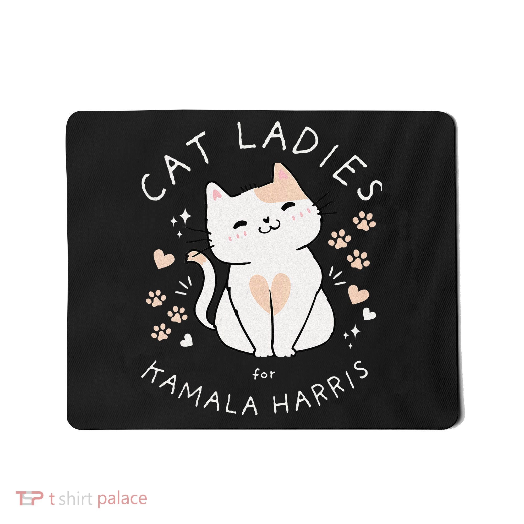 Women Cat Ladies For Kamala Harris Gift Mousepad