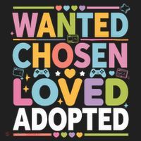 Wanted Chosen Loved Adopted Adoption Tumbler thumb 3