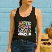Wanted Chosen Loved Adopted Adoption Women's Tank Top thumb 2