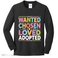 Wanted Chosen Loved Adopted Adoption Kids Long Sleeve Shirt thumb 0