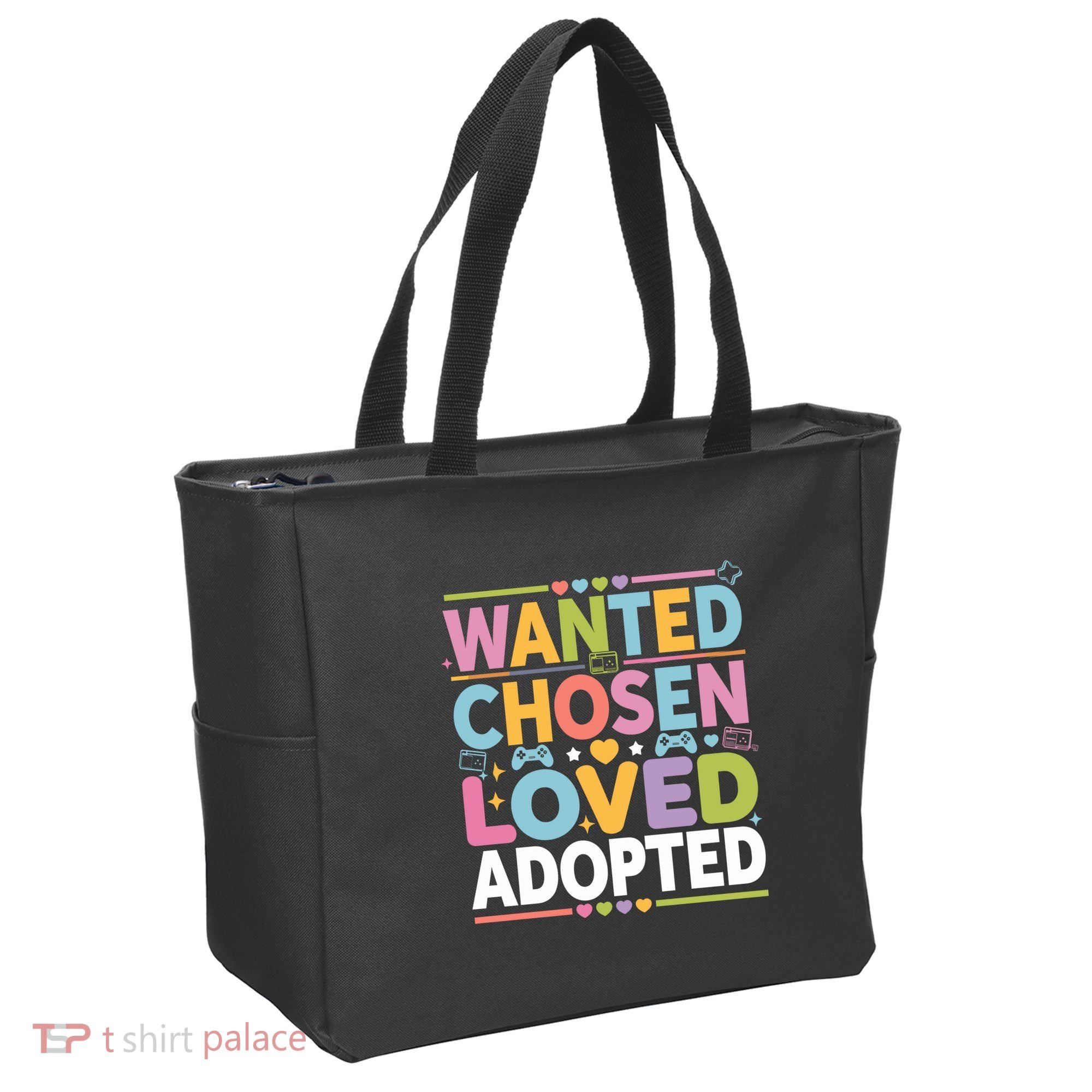 Wanted Chosen Loved Adopted Adoption Tote Bag
