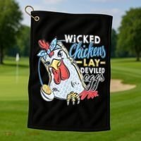 Wicked Chickens Lay Deviled Eggs Funny Chicken Lovers Golf Towel thumb 1
