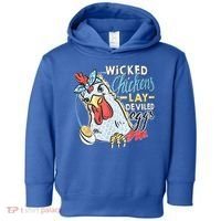 Wicked Chickens Lay Deviled Eggs Funny Chicken Lovers Toddler Hoodie thumb 0
