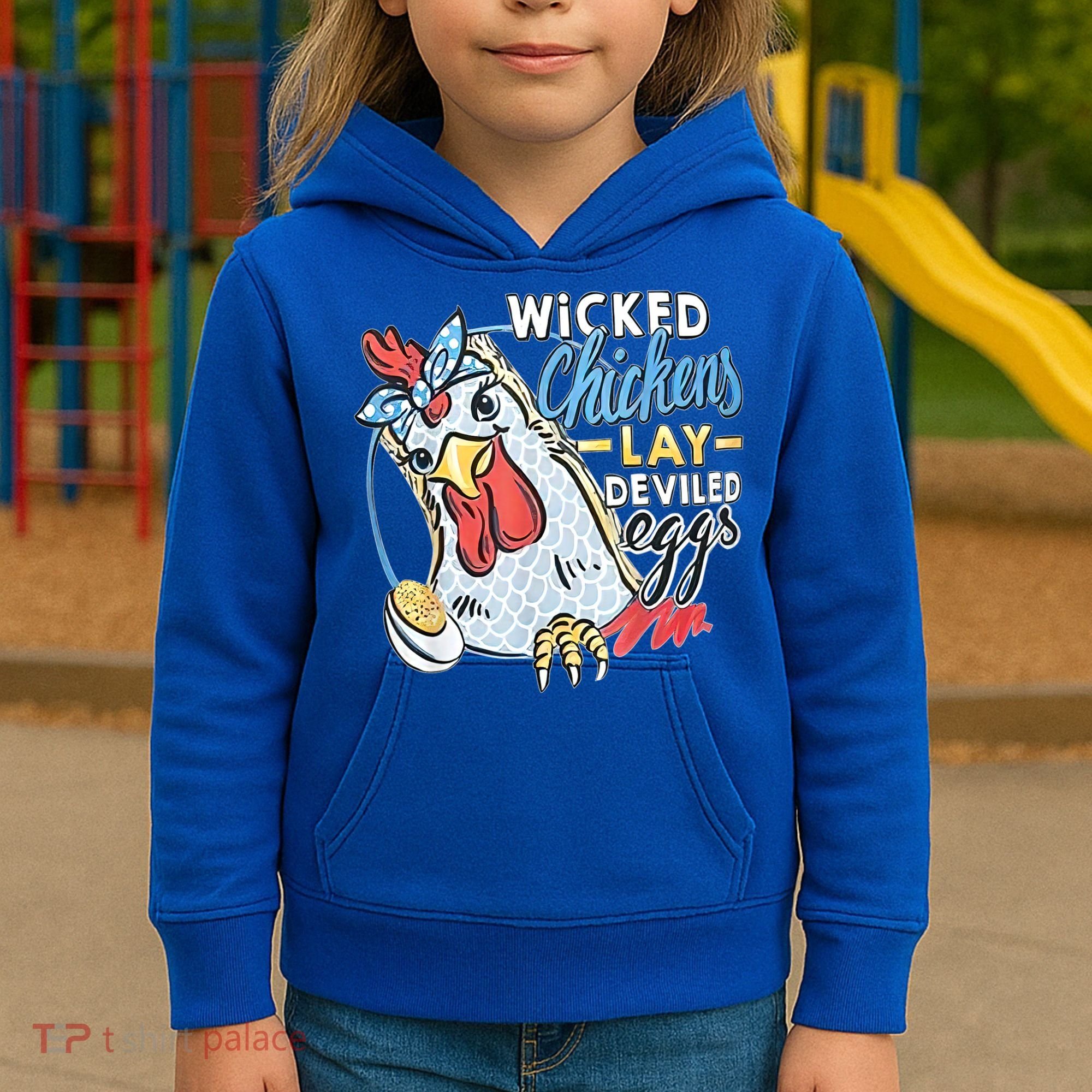 Wicked Chickens Lay Deviled Eggs Funny Chicken Lovers Kids Hoodie