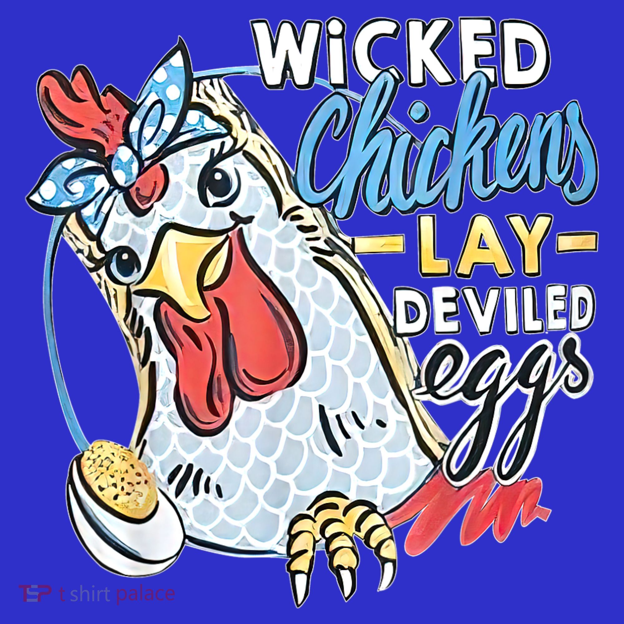 Wicked Chickens Lay Deviled Eggs Funny Chicken Lovers Kids T-Shirt
