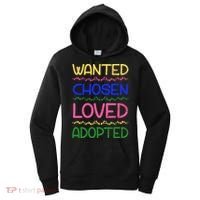 Wanted Chosen Loved Adopted Women's Hoodie thumb 0