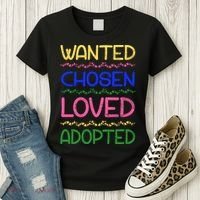 Wanted Chosen Loved Adopted Women's T-Shirt thumb 3