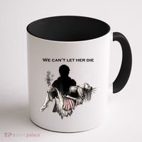 We Can't Let Her Die Statue Of Liberty Coffee Mug thumb 1