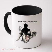 We Can't Let Her Die Statue Of Liberty Coffee Mug thumb 0